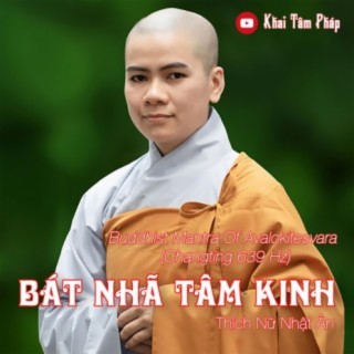 Bát Nhã Tâm Kinh (Tần số trì 639 Hz)