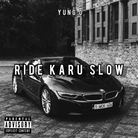 Ride karu slow