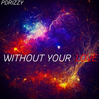 Without Your Love