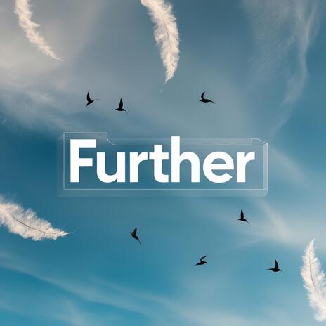 Further | Boomplay Music