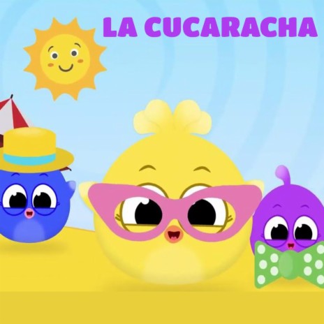La Cucaracha | Boomplay Music