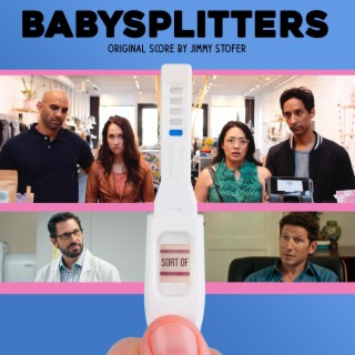 Babysplitters (Original Motion Picture Soundtrack)