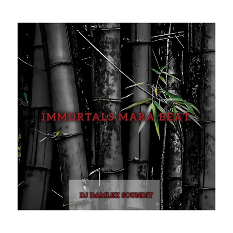 Immortals Mara Beat | Boomplay Music