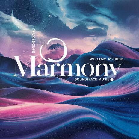 Harmony of Dreams | Boomplay Music