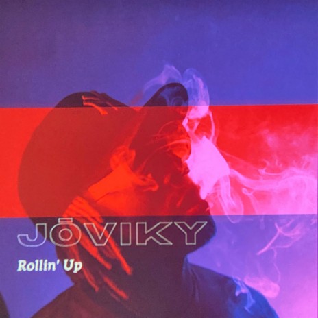 Rollin' Up | Boomplay Music