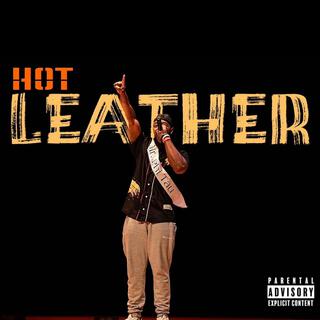 Hot Leather lyrics | Boomplay Music