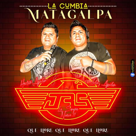 Cumbia Matagalpa ft. Sonido Los Jrs | Boomplay Music