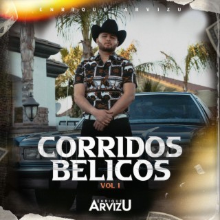 Corridos Belicos, Vol. 1