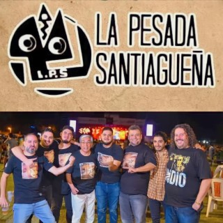 La Pesada Santiagueña