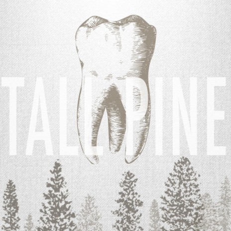 Tall Pine | Boomplay Music