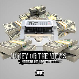 Money or The Views