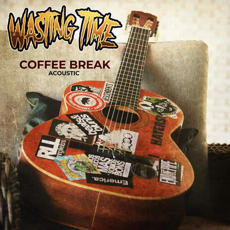 Coffee Break (Acoustic) | Boomplay Music