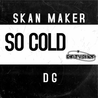 So Cold (SkanMaker)