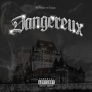 Dangereux