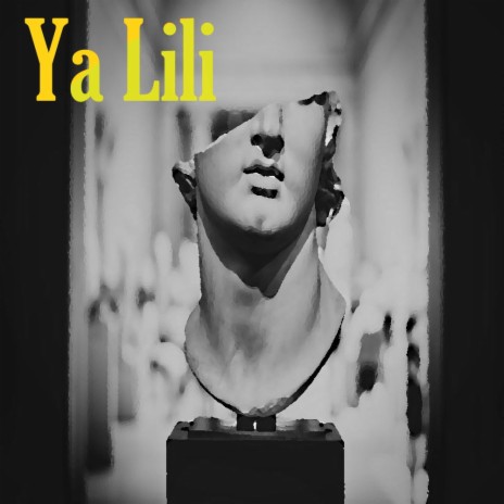 Ya Lili (Remix) | Boomplay Music