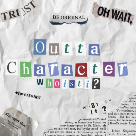 Outta Character | Boomplay Music