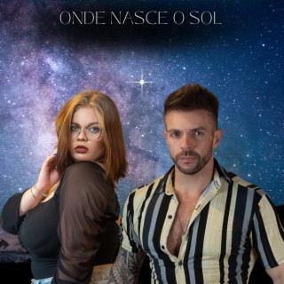 Onde Nasce o Sol