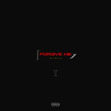 forgive me (touch the sky) | Boomplay Music