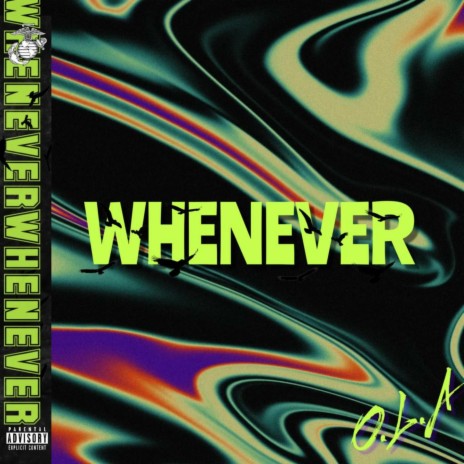 Whenever | Boomplay Music