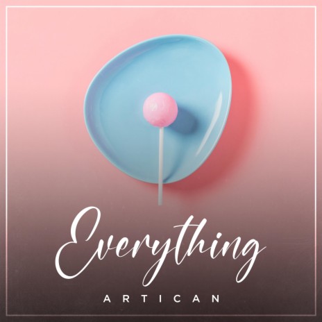 Everything ft. Bjorn Nordlund | Boomplay Music