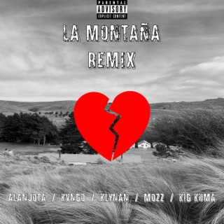 La Montaña (feat. Klynan, Mozz, kvndo & Kid Kuma) [Klynan Remix]