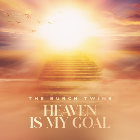 Heaven Is My Goal | Boomplay Music