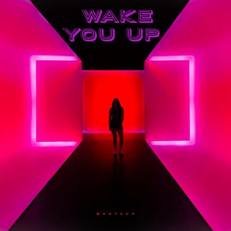 Wake You Up (I dont`t want to) | Boomplay Music