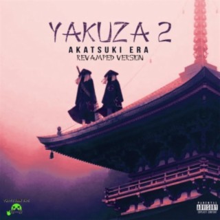 Yakuza 2 (Akatsuki Era) Revamped (Revamped)