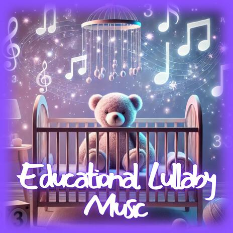 ABC's & 123 Lullaby | Boomplay Music