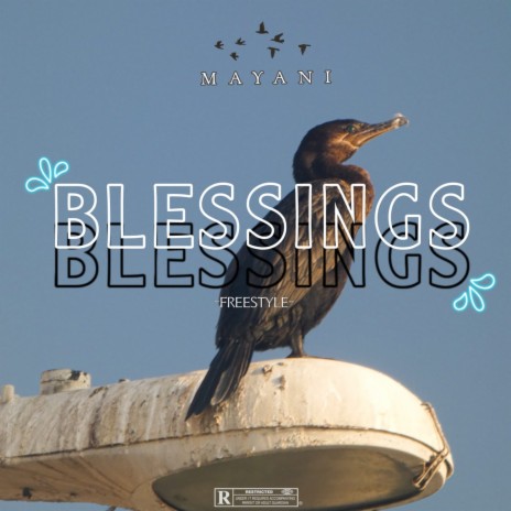 Blessings (FREESTYLE) | Boomplay Music