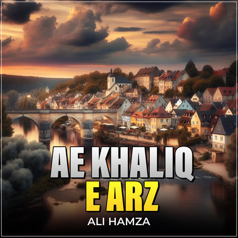 Ae Khaliq e Arz | Boomplay Music