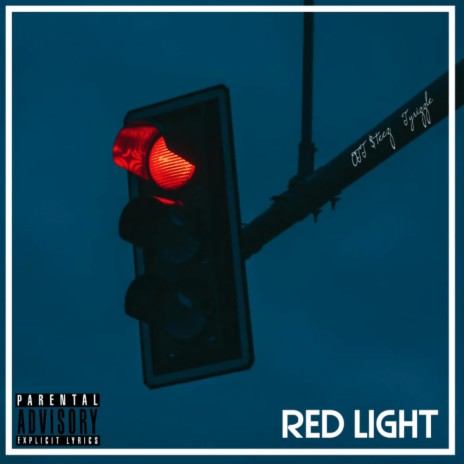 RED LIGHT ft. Tyrizzle | Boomplay Music