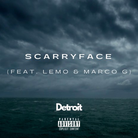 Scarryface ft. Lemo & Marco G