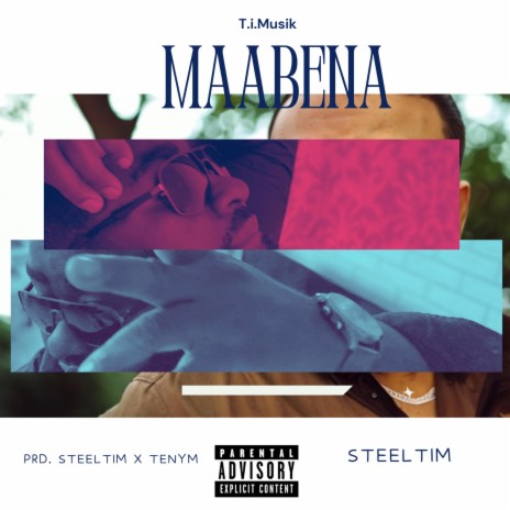 Maabena(prd by SteelTiM x Tenym) | Boomplay Music