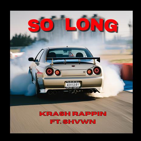 So Long ft. SHVWN | Boomplay Music