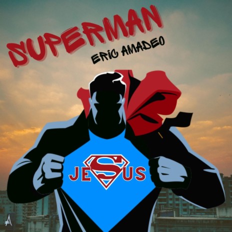 Superman ft. JayJay & LyLy