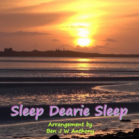 Sleep Dearie Sleep | Boomplay Music