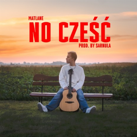 No Cześć ft. Sarnula | Boomplay Music