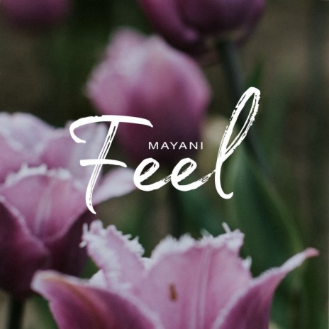 Feel | Boomplay Music