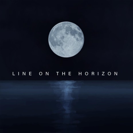 Line On The Horizon | Boomplay Music