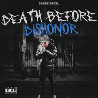 Death Before Dishonor