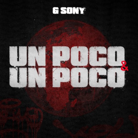 Un Poco & Un Poco | Boomplay Music