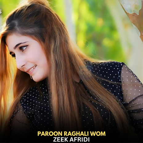 Paroon raghali wom | Boomplay Music