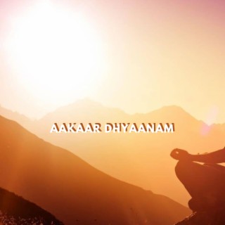 Aakaar Dhyaanam