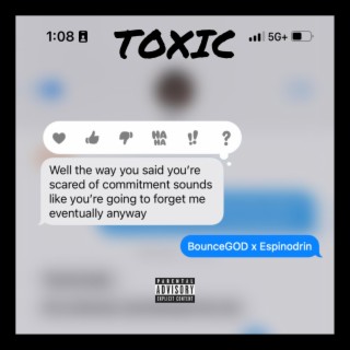 TOXIC ft. Espinodrin lyrics | Boomplay Music