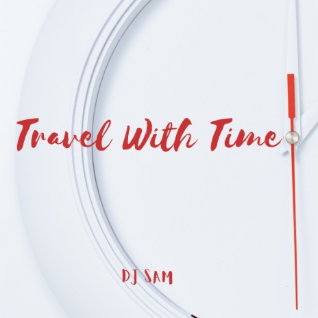 Travel with Time