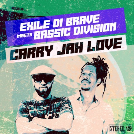 Carry Jah Love ft. Bassic Division | Boomplay Music