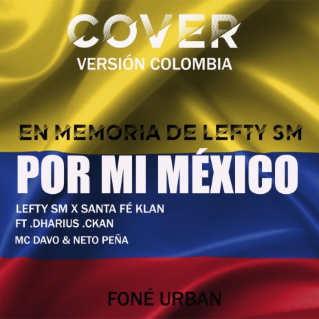 Por Mi México | Boomplay Music