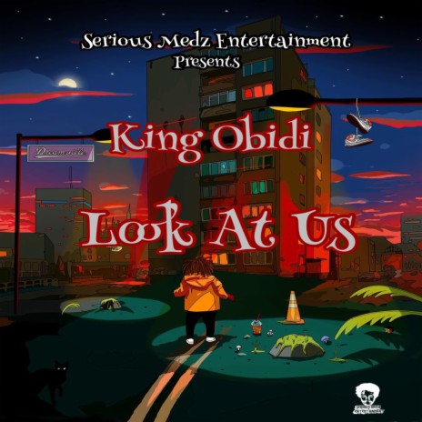 Look At Us (Remastered) ft. Serious Medz Entertainment | Boomplay Music