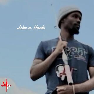 Like a Hook (Watch & Look)